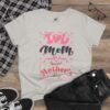 Mother's Day T-Shirt