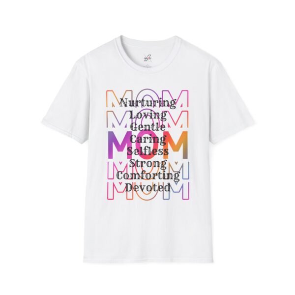 Mom Appreciation Softstyle T-Shirt