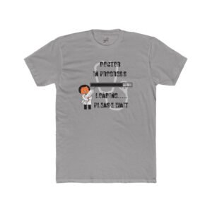 Funny Doctor Loading Graphic Tee, Casual Wear