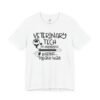 Veterinary Tech Short Sleeve Animal Care Shirt