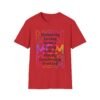 Mom Appreciation Softstyle T-Shirt