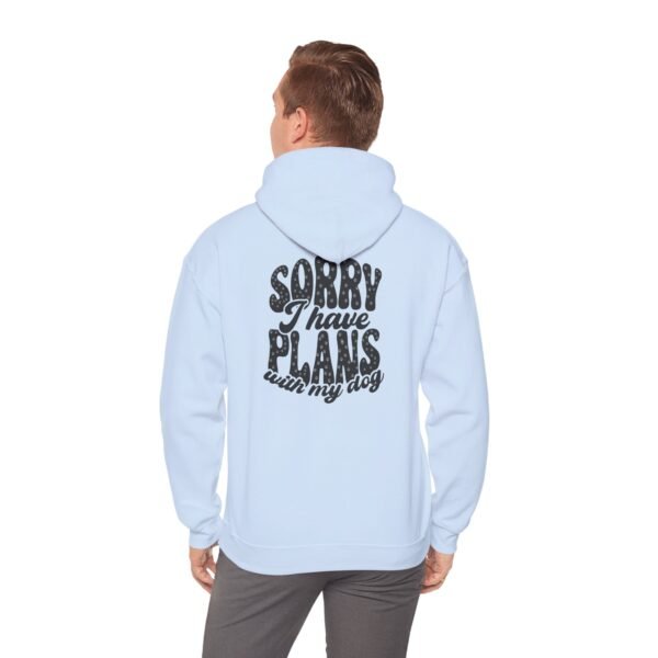Dog Lover's Unisex Hoodie - Sorry I Have Plans With My Dog, Pet Apparel, Gift for Dog Owners, Cozy Sweatshirt for Animal Lovers
