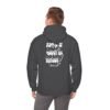 Fun Statement Hooded Sweatshirt - Casual Wear, Gift for Friends, Cozy Style, Trendy Apparel, Everyday Comfort