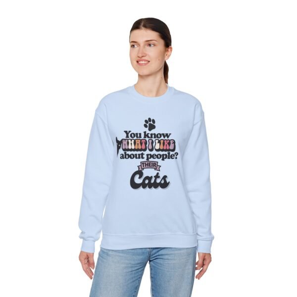 "What I Like About People? Their Cats" Crewneck Sweatshirt Cozy Gifts for Cat Lovers, Unisex Sweatshirt, Perfect for Pet Lovers