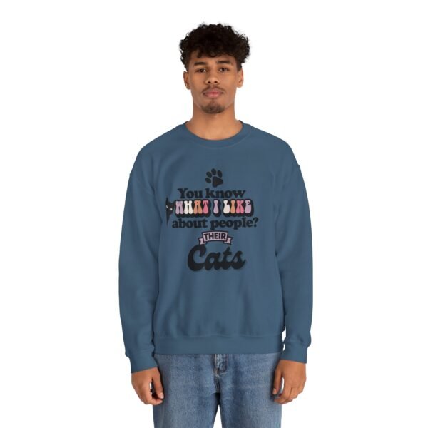 "What I Like About People? Their Cats" Crewneck Sweatshirt Cozy Gifts for Cat Lovers, Unisex Sweatshirt, Perfect for Pet Lovers
