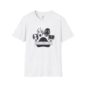 Adopt Don't Shop T-Shirt, Pet Lovers Gift, Pet Adoption Tee, Unisex Softstyle Shirt, Volunteer Awareness Apparel