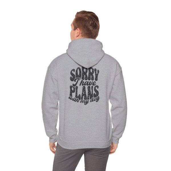 Dog Lover's Unisex Hoodie - Sorry I Have Plans With My Dog, Pet Apparel, Gift for Dog Owners, Cozy Sweatshirt for Animal Lovers