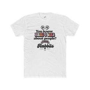 Rabbit Lover Tee – Funny Unisex Bunny Shirt for Pet Lovers & Everyday Wear