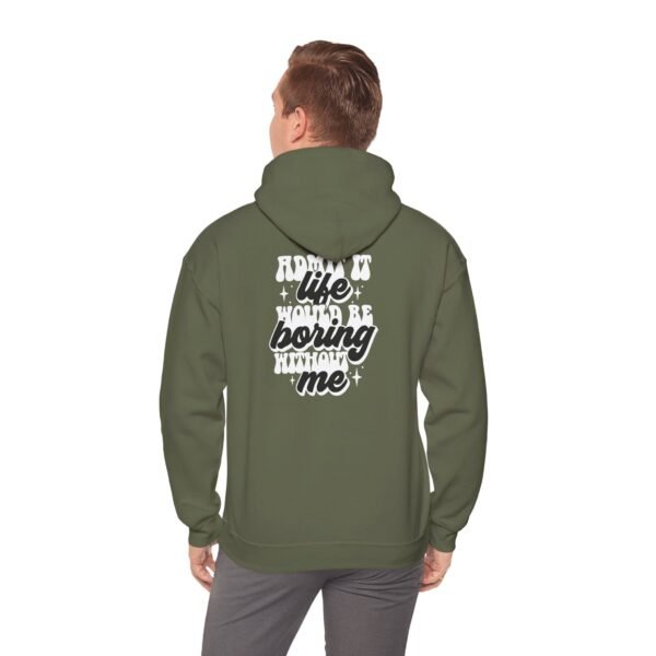Fun Statement Hooded Sweatshirt - Casual Wear, Gift for Friends, Cozy Style, Trendy Apparel, Everyday Comfort
