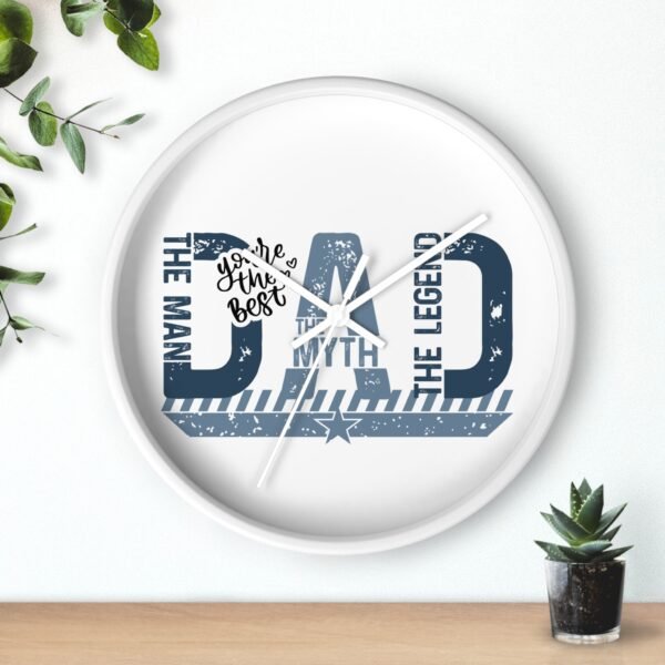 Dad The Man The Myth The Legend Wall Clock, Father's Day Gift, Unique Home Decor, Modern Clock, Dad Gift, Family Wall Art