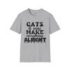 Cats Wine Make Everything Alright T-Shirt, Cat Lover Gift, Wine Enthusiast Shirt, Funny Tee, Gift for Her