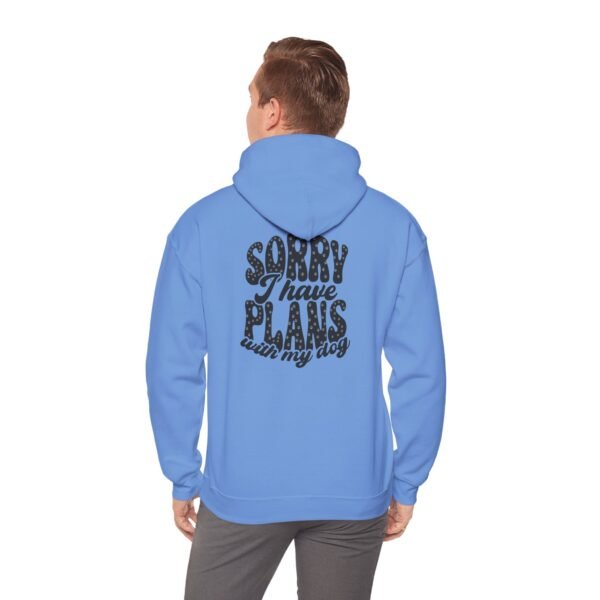 Dog Lover's Unisex Hoodie - Sorry I Have Plans With My Dog, Pet Apparel, Gift for Dog Owners, Cozy Sweatshirt for Animal Lovers