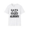 Cats Wine Make Everything Alright T-Shirt, Cat Lover Gift, Wine Enthusiast Shirt, Funny Tee, Gift for Her