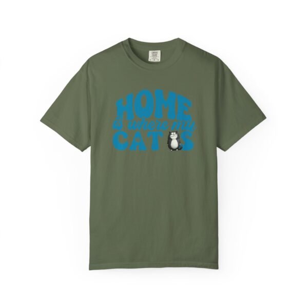 Home is Where My Cats Unisex Garment-Dyed T-Shirt, Cat Lover Tee, Gift for Cat Owners, Cute Pet Shirt