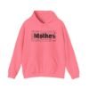 Mother Hoodie - Perfect Gift for Moms, Mother's Day, Cozy Sweatshirt, Inspirational Apparel, Unique Mom Gift