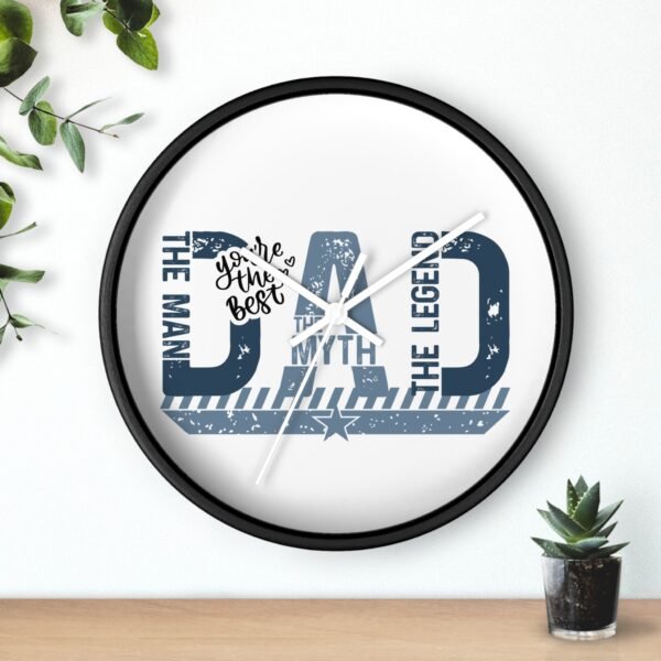 Dad The Man The Myth The Legend Wall Clock, Father's Day Gift, Unique Home Decor, Modern Clock, Dad Gift, Family Wall Art