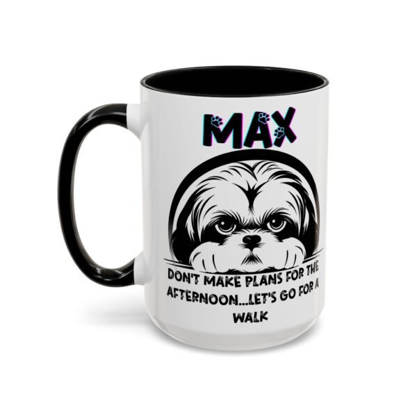 Personalized Coffee Mug 11/15oz Funny Dog Lover Gift, Pet Owner Mug, Cute Coffee Cup, Dog Walk Reminder