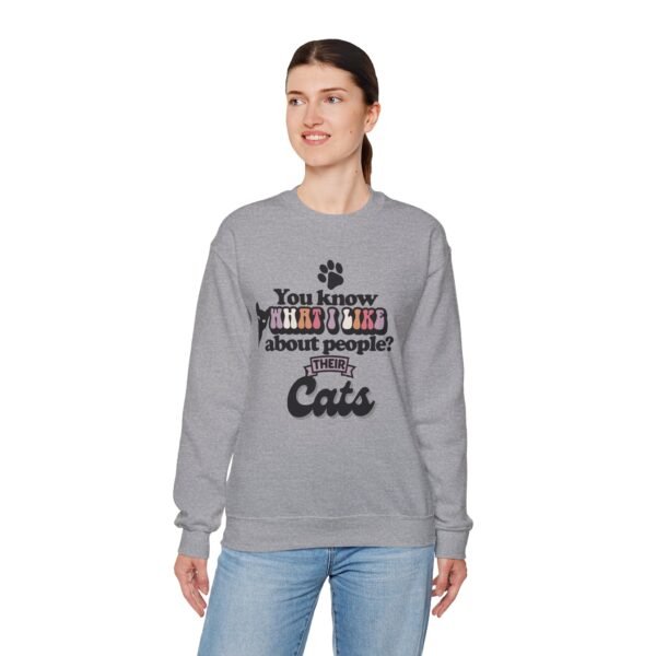 "What I Like About People? Their Cats" Crewneck Sweatshirt Cozy Gifts for Cat Lovers, Unisex Sweatshirt, Perfect for Pet Lovers