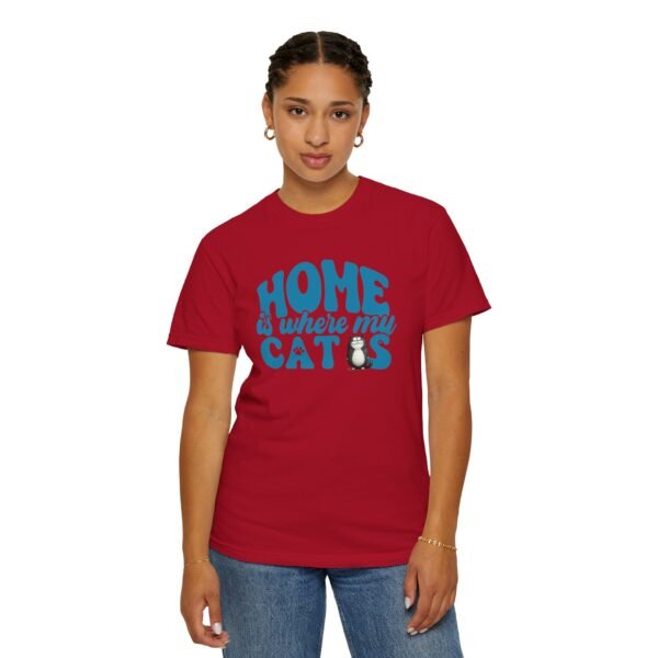 Home is Where My Cats Unisex Garment-Dyed T-Shirt, Cat Lover Tee, Gift for Cat Owners, Cute Pet Shirt