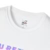 You’re the Best, Women Softstyle T-Shirt, Cute Animal Gift Tee, Birthday, Mother’s Day, Fun Casual Top, Funny Graphic Shirt