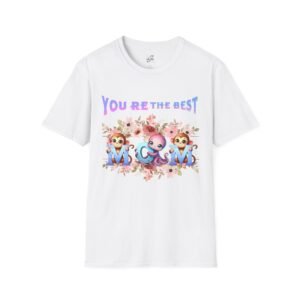 You’re the Best, Women Softstyle T-Shirt, Cute Animal Gift Tee, Birthday, Mother’s Day, Fun Casual Top, Funny Graphic Shirt