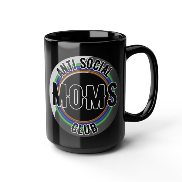 Anti Social Moms Club Mug, 15oz Black Ceramic Coffee Cup, Perfect Gift for Moms, Funny Mom Mug, Unique Mother's Day Gift, Quirky