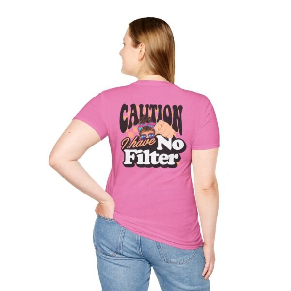 Caution I Have No Filter Women T-Shirt, Funny Casual Tee, Gift for Friends, Party Shirt, Everyday Wear