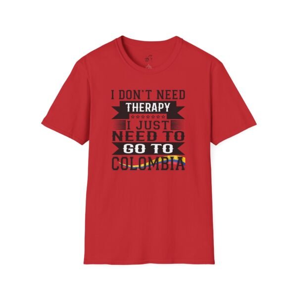 15501495380773202769_2048.jpeg Colombia Therapy Quote T-Shirt, Funny Travel Shirt, Unisex Graphic Tee, Vacation Gift, Adventure Humor Top