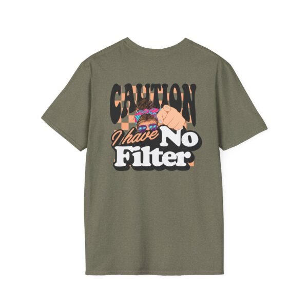 Caution I Have No Filter Women T-Shirt, Funny Casual Tee, Gift for Friends, Party Shirt, Everyday Wear