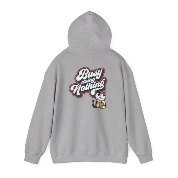 Busy Doing Nothing Hoodie, Unisex Sweatshirt for Relaxation, Cozy Gift for Work-from-Home, Lazy Days, Funny Gift Idea