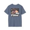 Caution I Have No Filter Women T-Shirt, Funny Casual Tee, Gift for Friends, Party Shirt, Everyday Wear
