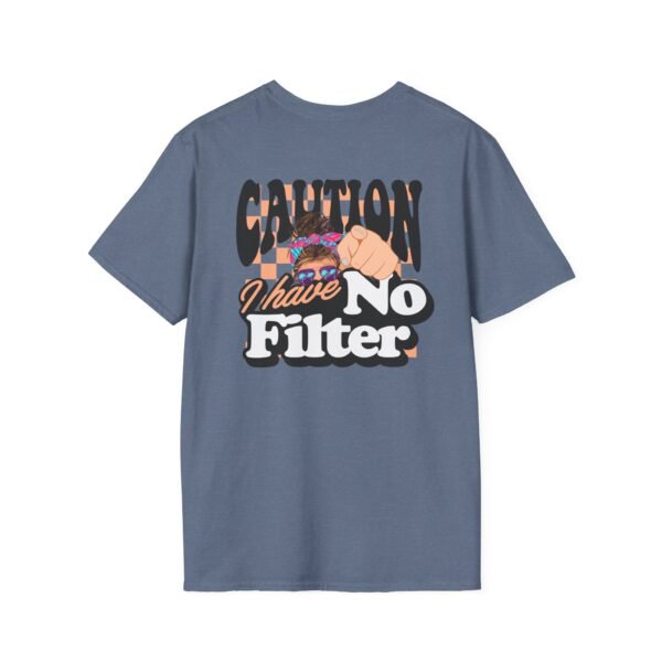 Caution I Have No Filter Women T-Shirt, Funny Casual Tee, Gift for Friends, Party Shirt, Everyday Wear