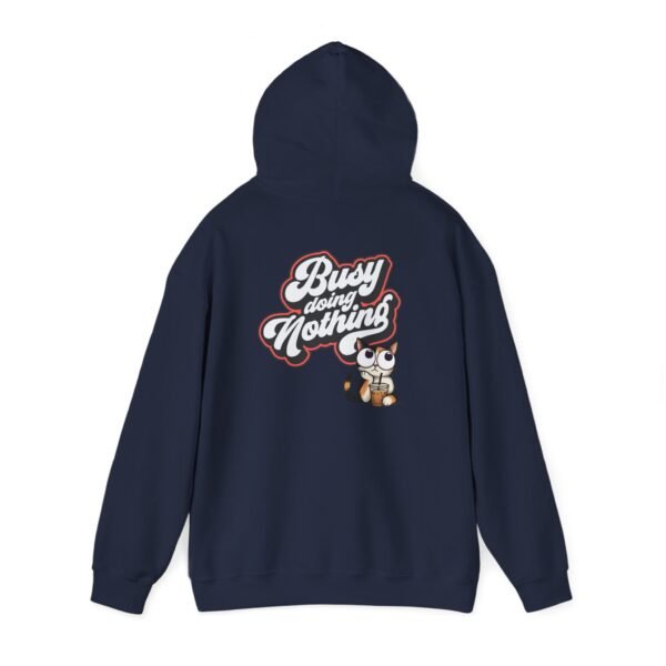 Busy Doing Nothing Hoodie, Unisex Sweatshirt for Relaxation, Cozy Gift for Work-from-Home, Lazy Days, Funny Gift Idea