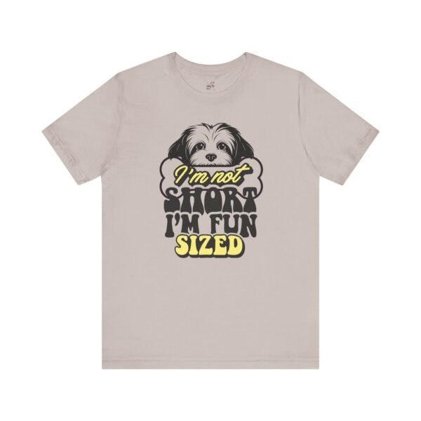 Fun-Sized Dog Lover Tee, Cute Pet T-Shirt, Gift for Dog Parents, Humorous Jersey Tee, Casual Wear for Dog Lovers