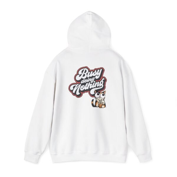 Busy Doing Nothing Hoodie, Unisex Sweatshirt for Relaxation, Cozy Gift for Work-from-Home, Lazy Days, Funny Gift Idea