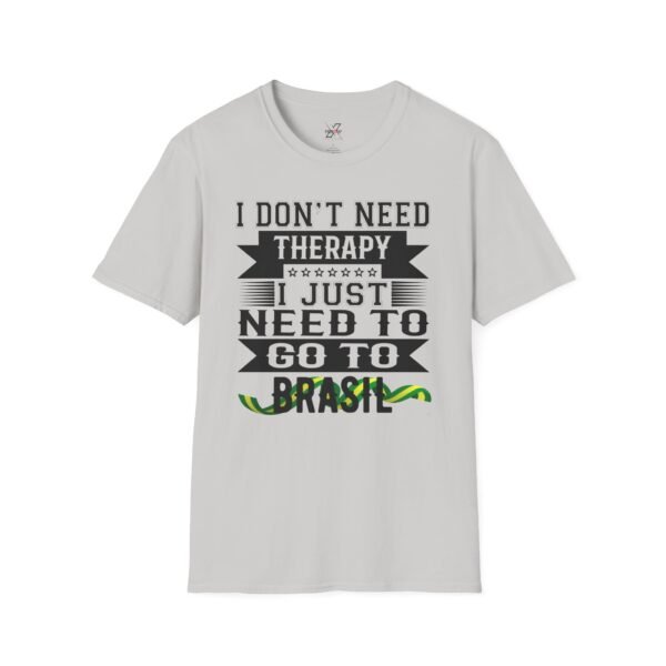 Brazil Therapy Unisex T-Shirt, Funny Travel Tee, Perfect Gift for Travelers, Vacation Shirt, Gift for Brazil Lovers