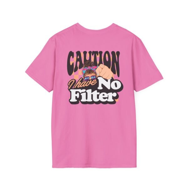 Caution I Have No Filter Women T-Shirt, Funny Casual Tee, Gift for Friends, Party Shirt, Everyday Wear