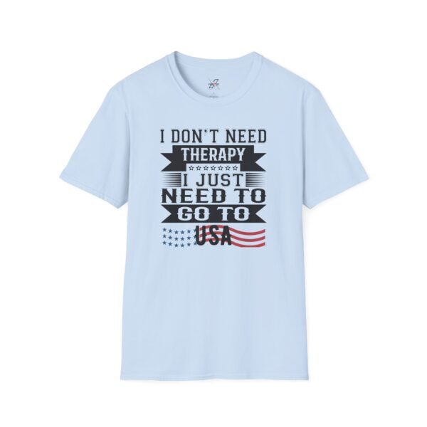 8417601069416424717_2048.jpeg USA Therapy Quote T-Shirt, Unisex Softstyle Tee, Casual Wear, Gift for Friends, Patriotic Shirt, Father's Day Gift