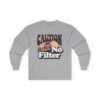 8564649609415743068_2048.jpeg Caution No Filter Long Sleeve Tee, Funny T-Shirt, Gift for Friends, Casual Wear, Trendy Apparel, Party Outfit, Daily Comfort