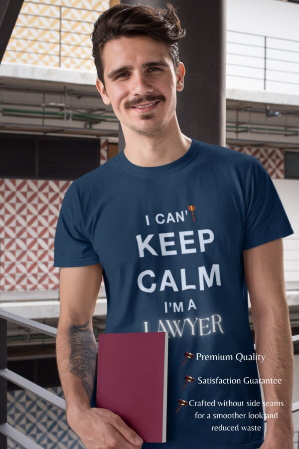I Can’t Keep Calm I’m a Lawyer T-Shirt, Funny Lawyer Gift, Unisex Graphic Tee, Legal Humor Apparel, Law Student Shirt, Lawyer Pride Wear I Can't Keep Calm I'm a Lawyer T-Shirt, Funny Lawyer Gift, Unisex Graphic Tee, Legal Humor Apparel, Law Student Shirt, Lawyer Pride Wear