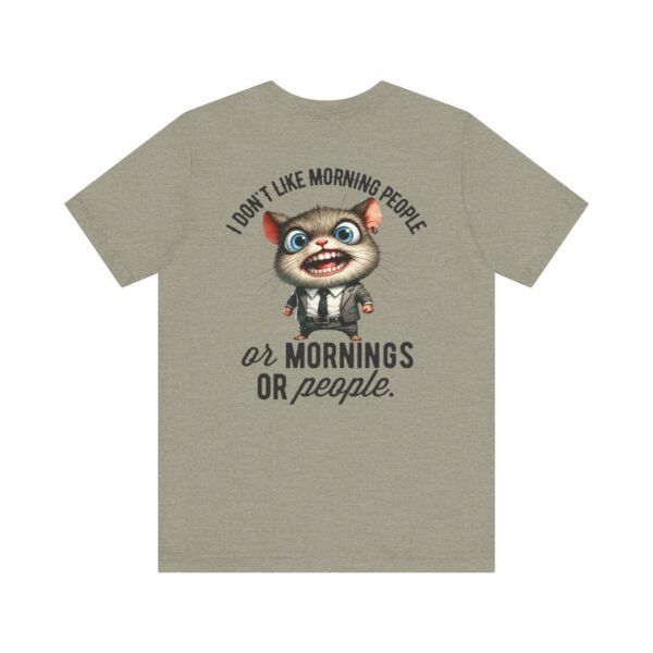 Funny Morning People Tee, Unisex Graphic T-Shirt, Casual Wear, Gift for Coffee Lovers, Humorous Retro Tee, Weekend Vibes