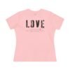 11388512251975904790_2048.jpeg Love Graphic Women's Cotton Tee, Casual Everyday Shirt, Perfect Gift for Valentine's Day, Self-Love, Birthday, Anniversary