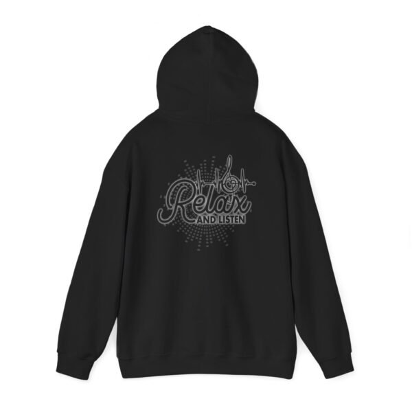 Relax and Listen Unisex Hooded Sweatshirt, Cozy Hoodie, Casual Wear, Gift for Music Lovers, Relaxation Apparel, Music-Themed Clothing