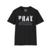 13960563007350881194_2048.jpeg Inspirational T-Shirt, Prayer Shirt, Faith Apparel, Spiritual Clothing, Comfortable Tee, Casual Style, Gift Idea, Everyday Wear, Unisex Softstyle T-Shirt,
