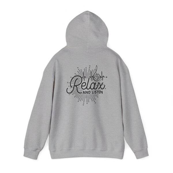 Relax and Listen Unisex Hooded Sweatshirt, Cozy Hoodie, Casual Wear, Gift for Music Lovers, Relaxation Apparel, Music-Themed Clothing