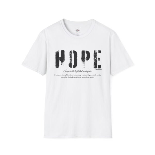 Hope Graphic Unisex Softstyle T-Shirt, Inspirational Apparel, Motivational Tee, Gift for Friends, Casual Wear, Everyday Comfort