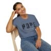 Hope Graphic Unisex Softstyle T-Shirt, Inspirational Apparel, Motivational Tee, Gift for Friends, Casual Wear, Everyday Comfort