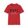 Hope Graphic Unisex Softstyle T-Shirt, Inspirational Apparel, Motivational Tee, Gift for Friends, Casual Wear, Everyday Comfort
