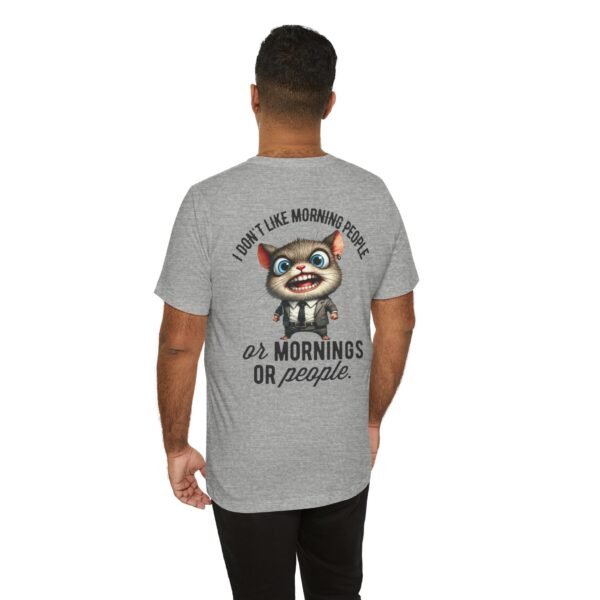 Funny Morning People Tee, Unisex Graphic T-Shirt, Casual Wear, Gift for Coffee Lovers, Humorous Retro Tee, Weekend Vibes