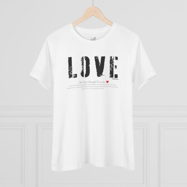 252053767471857586_2048.jpeg Love Graphic Women's Cotton Tee, Casual Everyday Shirt, Perfect Gift for Valentine's Day, Self-Love, Birthday, Anniversary
